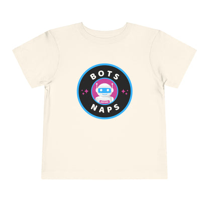 Bots Before Naps - Toddler Short Sleeve Tee