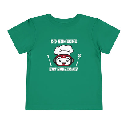 Did Someone Say Barbecue - Robot Toddler Tee