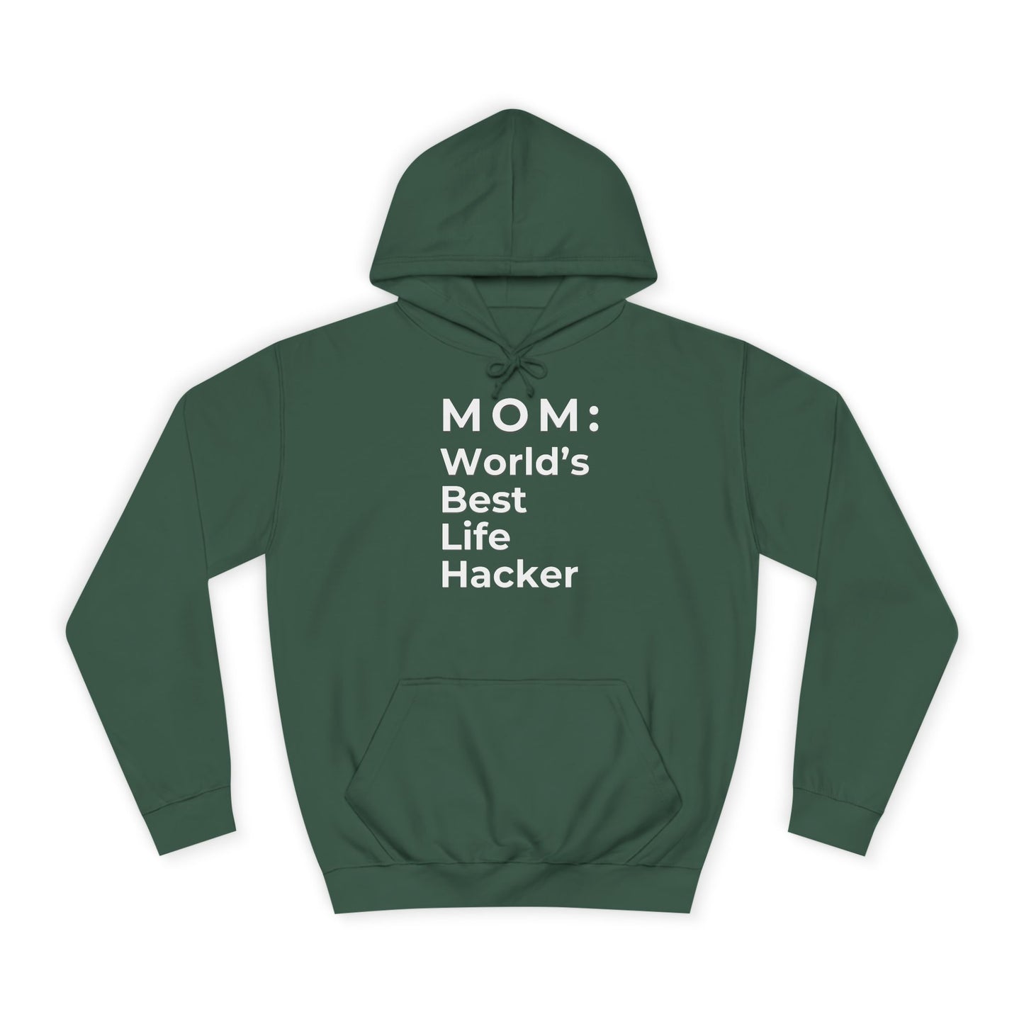 MOM: World's Best Life Hacker - Stylish Hoodie