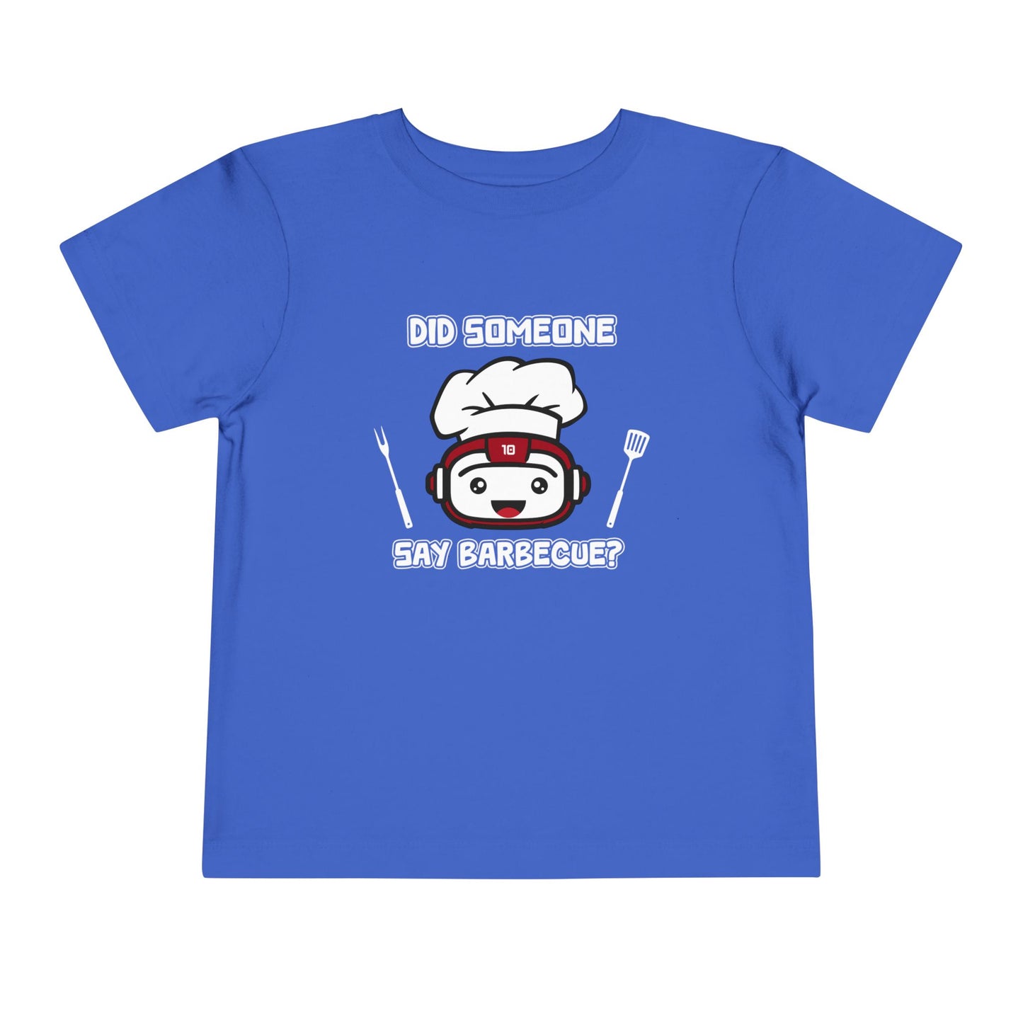Did Someone Say Barbecue - Robot Toddler Tee