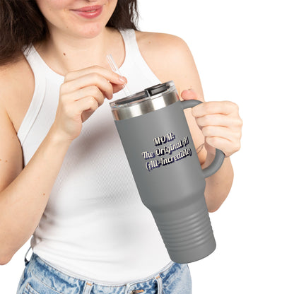 Insulated Travel for MOM: The Original All (All-Incredible) - 40oz