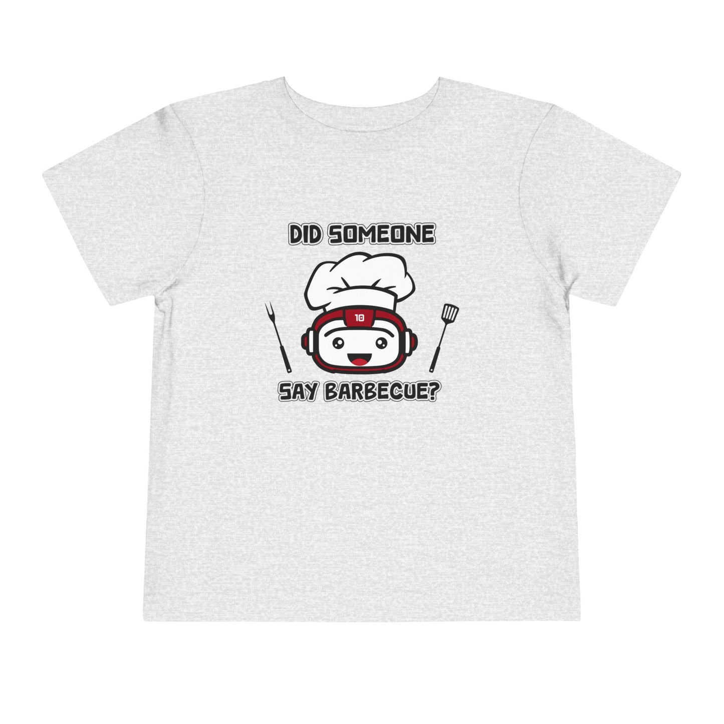 Did Someone Say Barbecue - Robot Toddler Tee