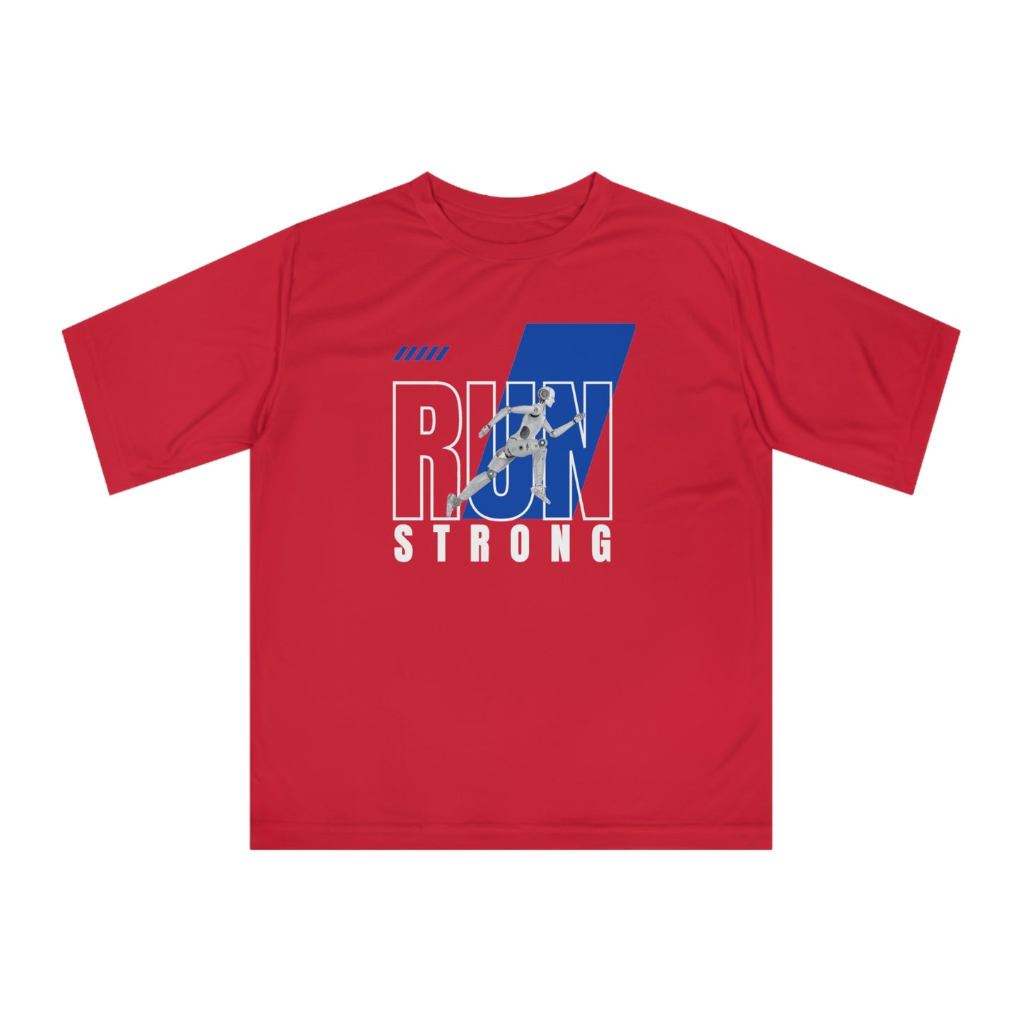 "Run Strong" Performance Unisex T-Shirt