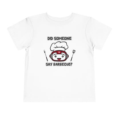 Did Someone Say Barbecue - Robot Toddler Tee