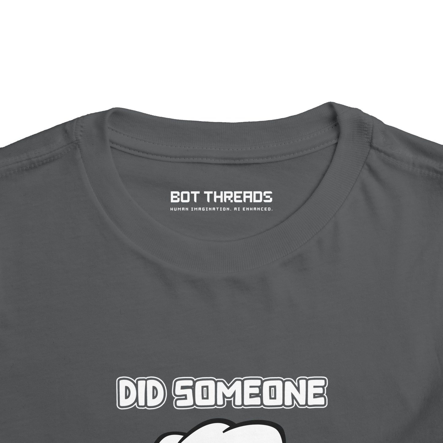 Did Someone Say Barbecue - Robot Toddler Tee