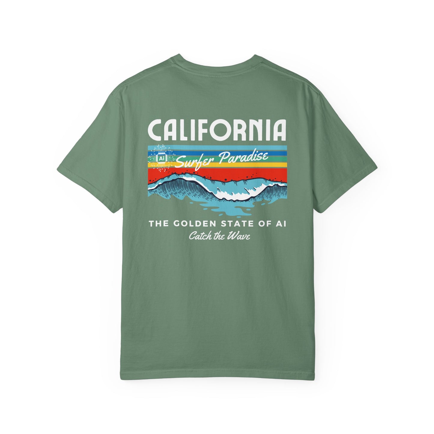 Catch the Wave CA The Golden State of AI - Unisex Tee