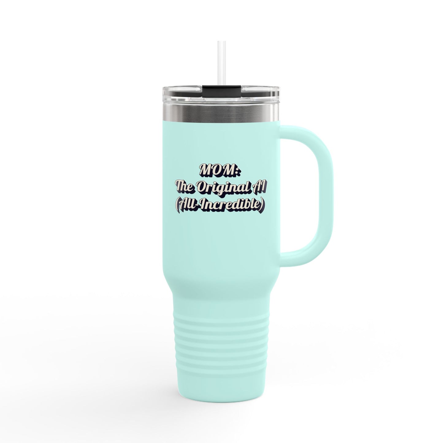 Insulated Travel for MOM: The Original All (All-Incredible) - 40oz