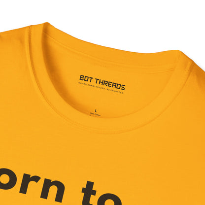 Born to Code, Forced to Commute - Unisex Tee
