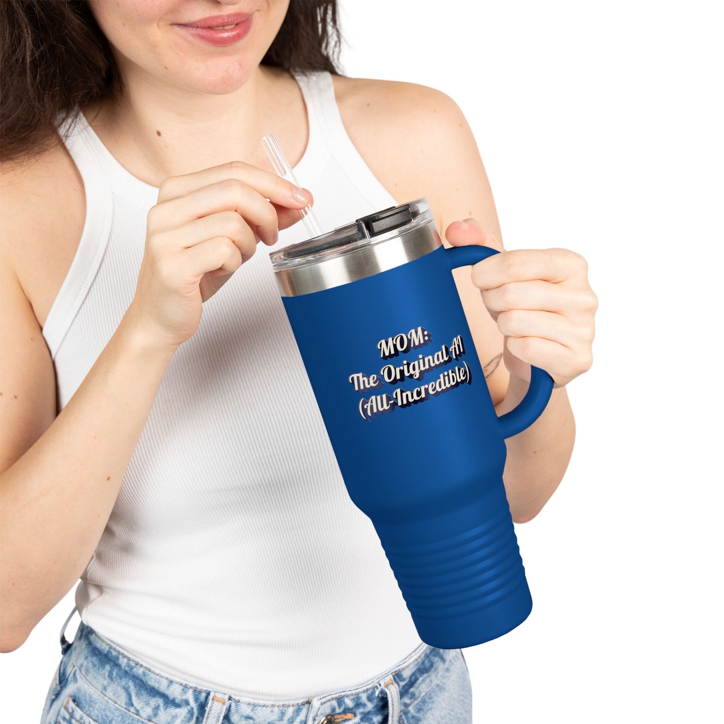 Insulated Travel for MOM: The Original All (All-Incredible) - 40oz