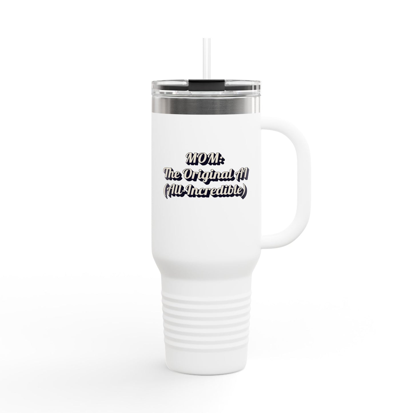Insulated Travel for MOM: The Original All (All-Incredible) - 40oz