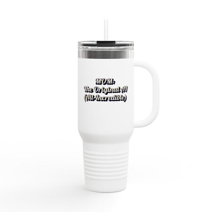 Insulated Travel for MOM: The Original All (All-Incredible) - 40oz