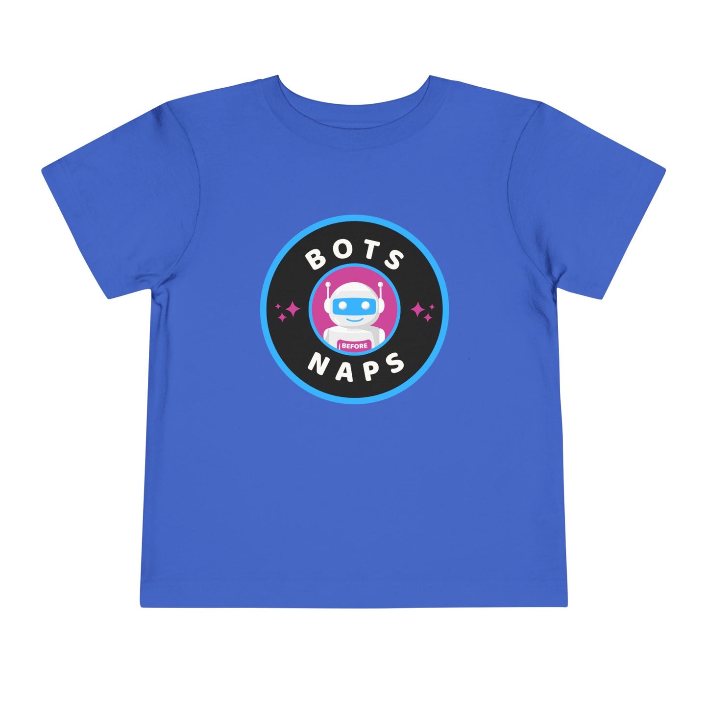Bots Before Naps - Toddler Short Sleeve Tee