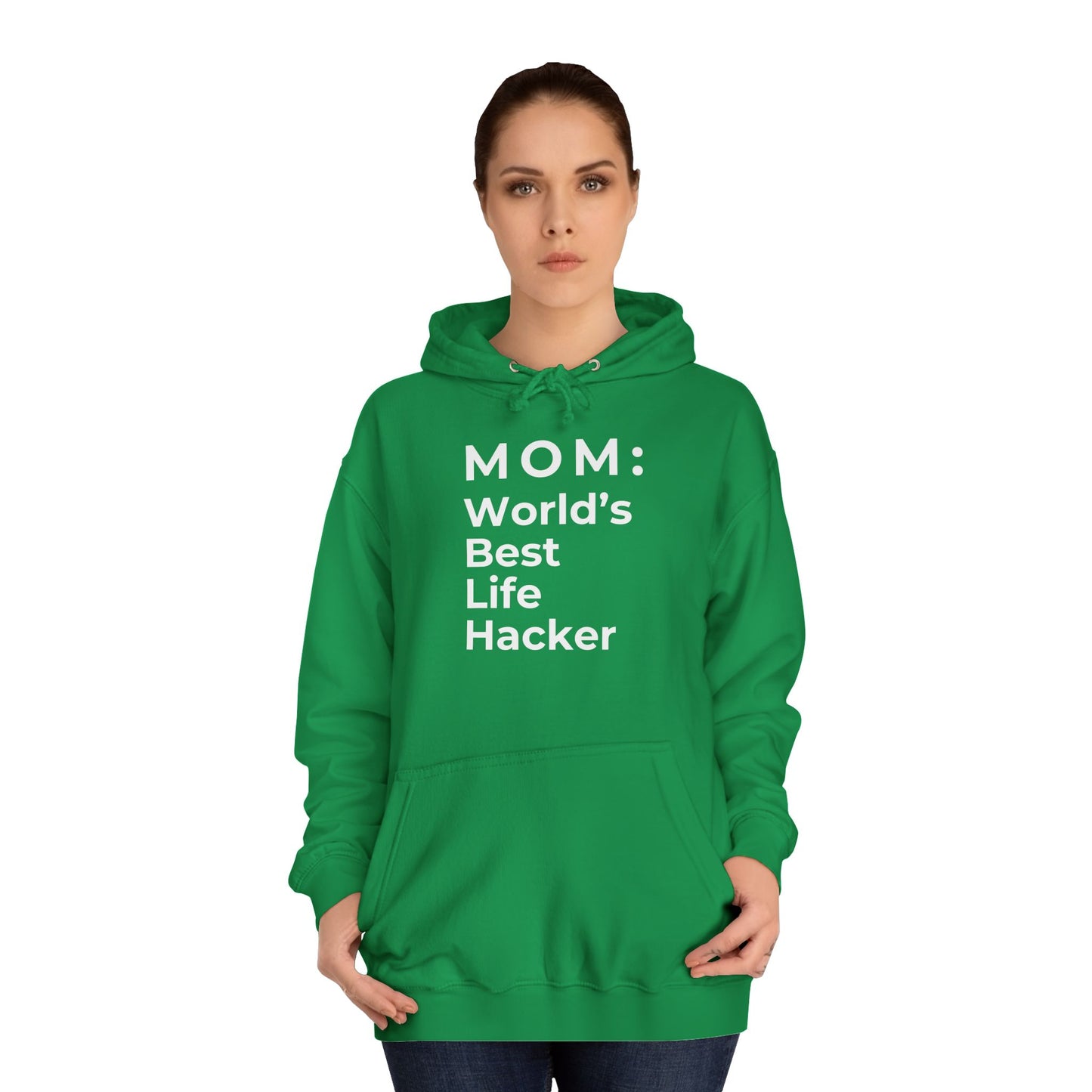 MOM: World's Best Life Hacker - Stylish Hoodie