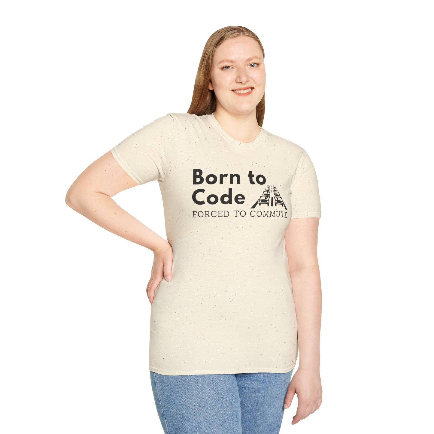 Born to Code, Forced to Commute - Unisex Tee