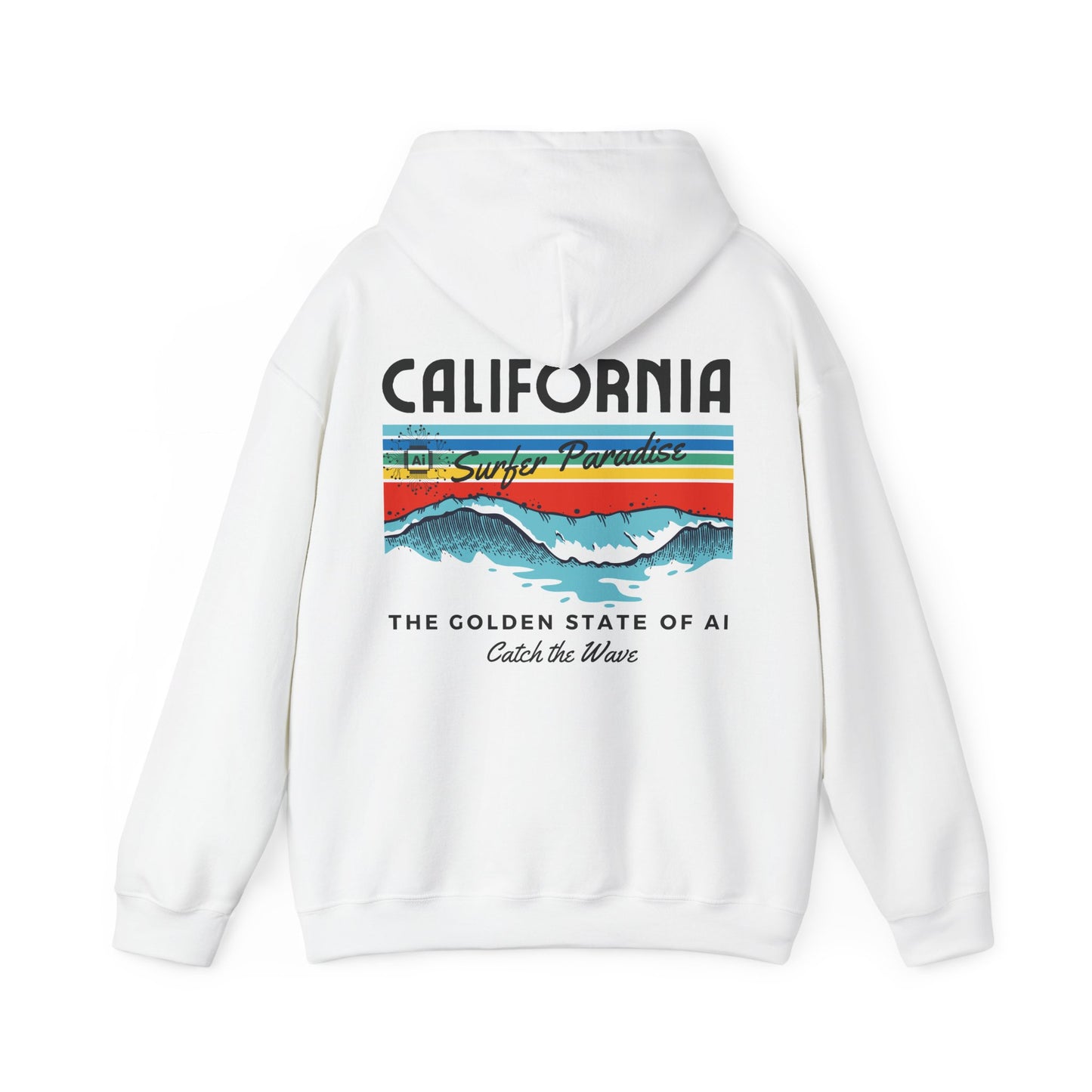 Catch the Wave CA The Golden State of AI - Perfect for AI Tech Beach Lovers & Adventure Seekers