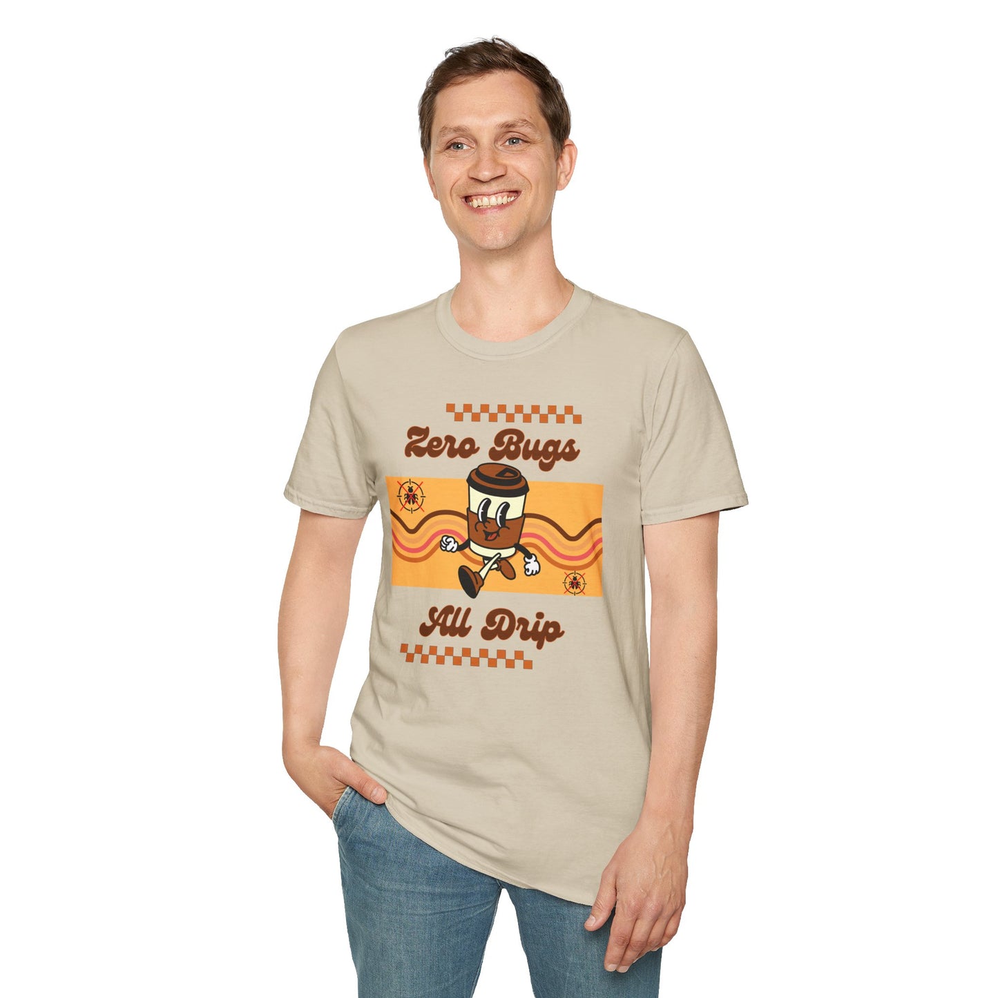 'Zero Bugs, All Drip' - Unisex Tee