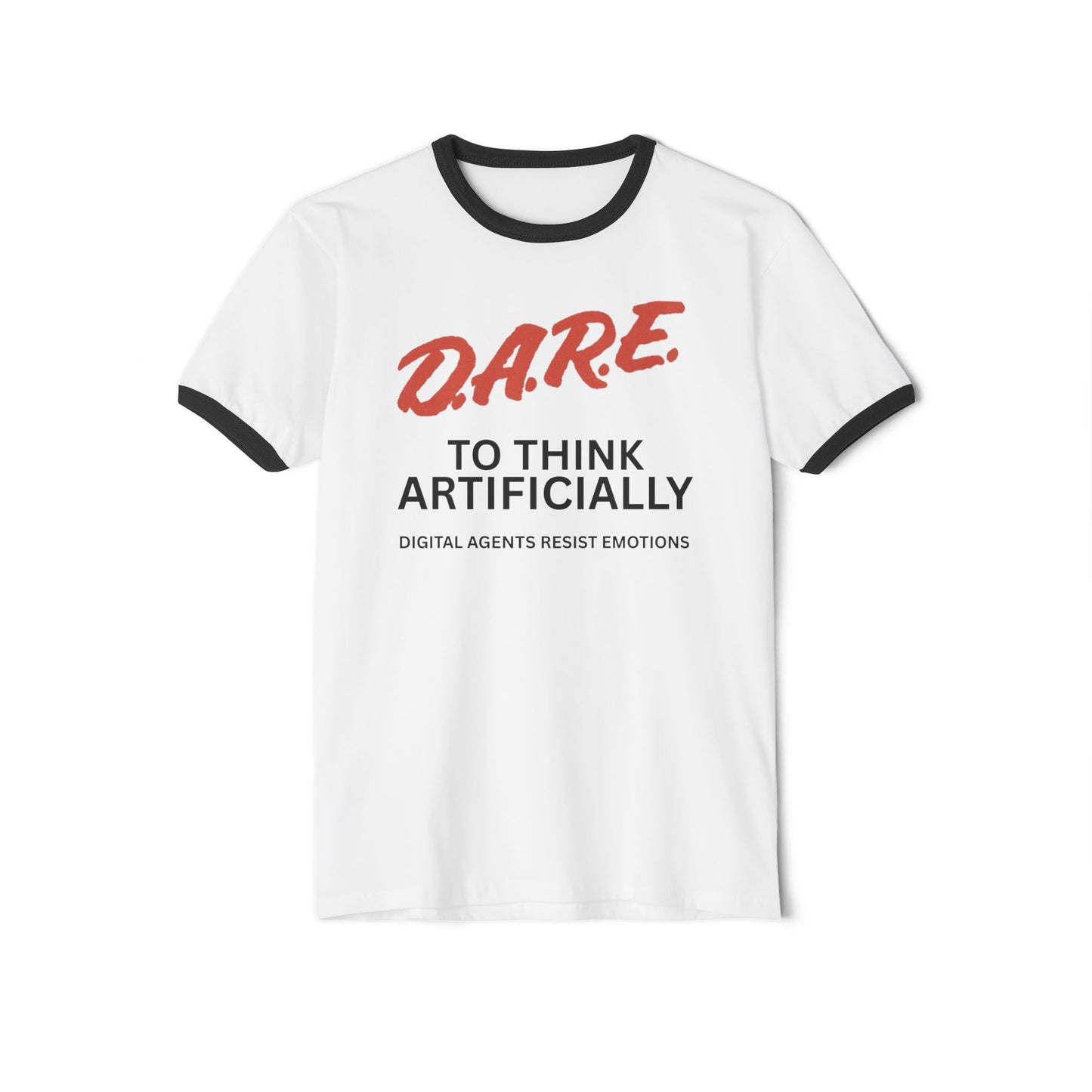 Retro Unisex Tee - D A R E To Think Artificially