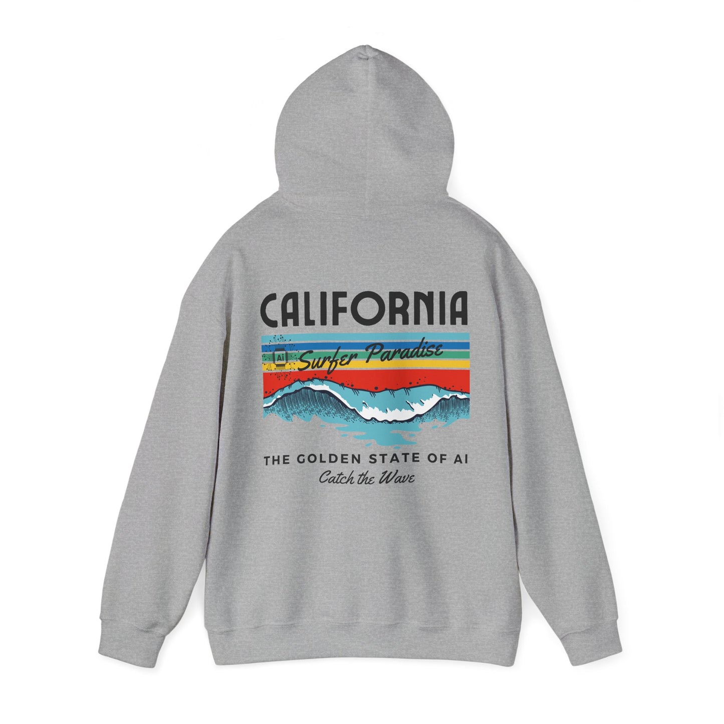 Catch the Wave CA The Golden State of AI - Perfect for AI Tech Beach Lovers & Adventure Seekers