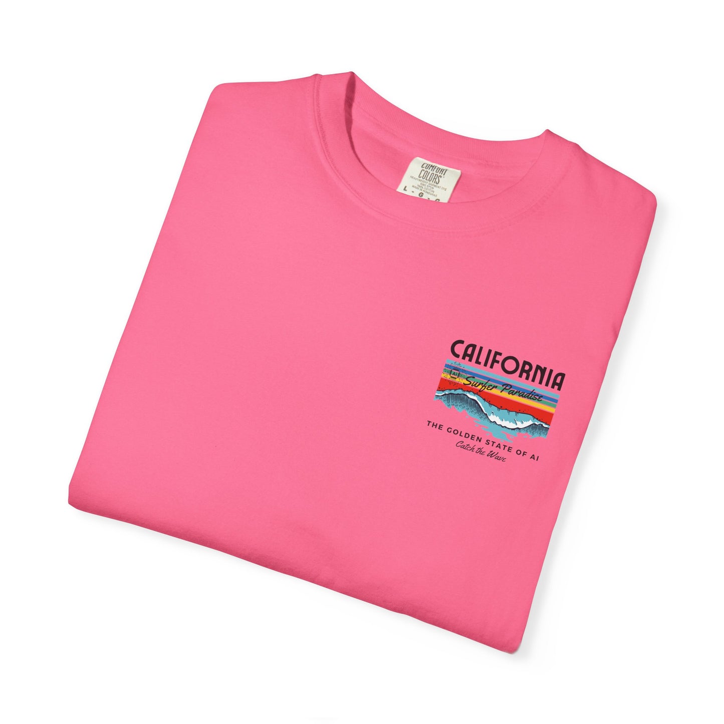 Catch the Wave CA The Golden State of AI - Unisex Tee