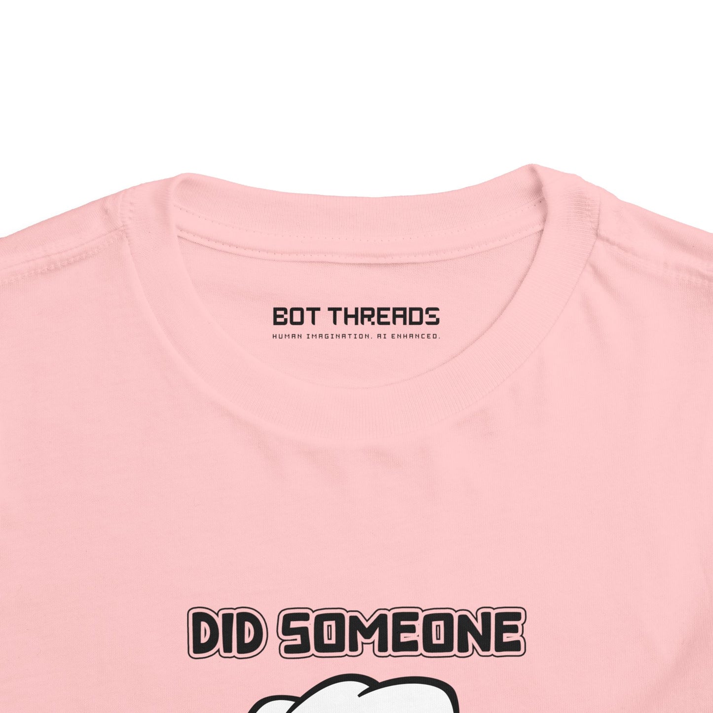 Did Someone Say Barbecue - Robot Toddler Tee