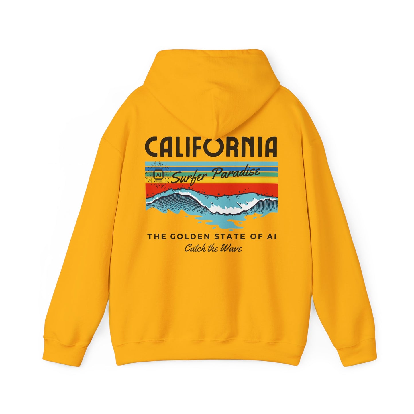 Catch the Wave CA The Golden State of AI - Perfect for AI Tech Beach Lovers & Adventure Seekers