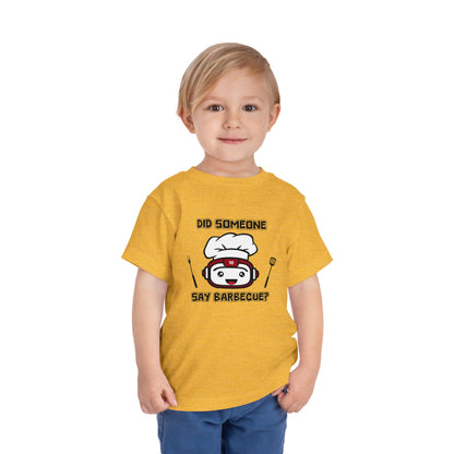 Did Someone Say Barbecue - Robot Toddler Tee