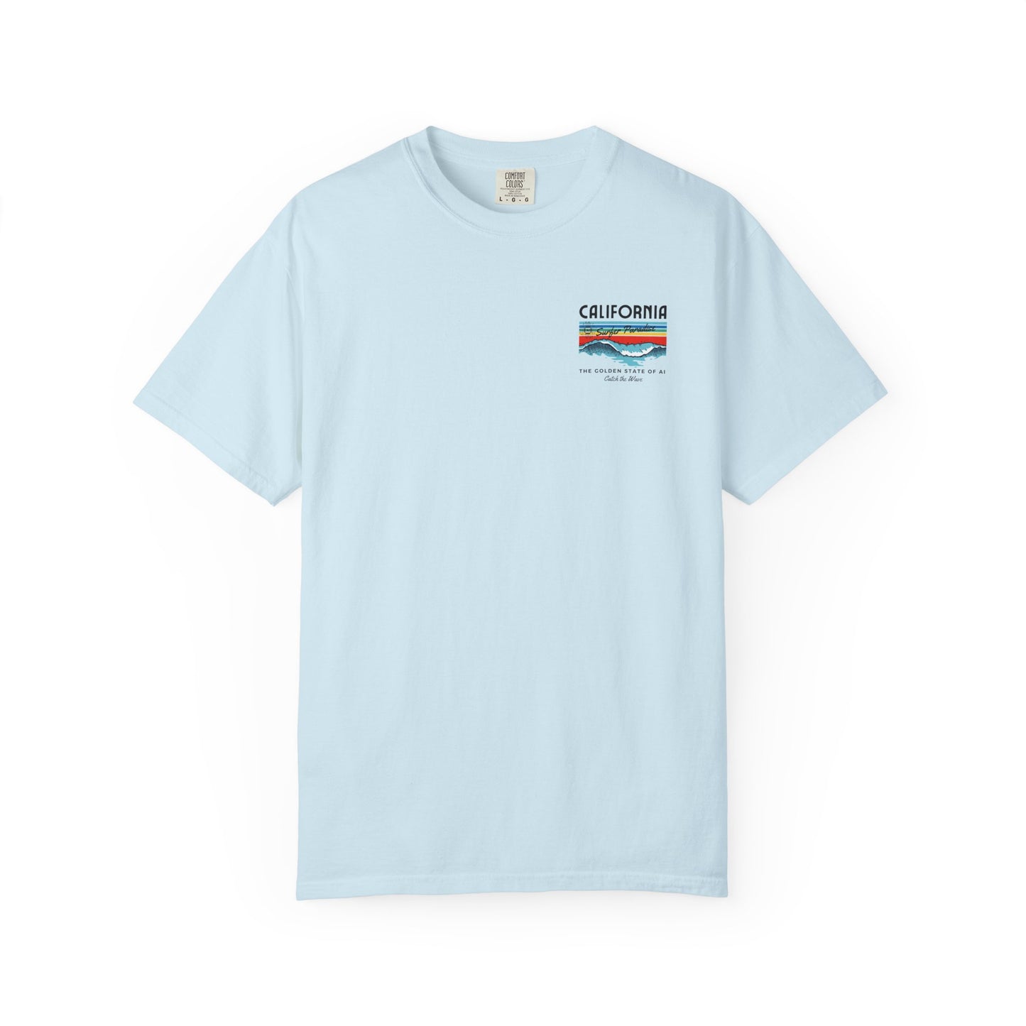 Catch the Wave CA The Golden State of AI - Unisex Tee