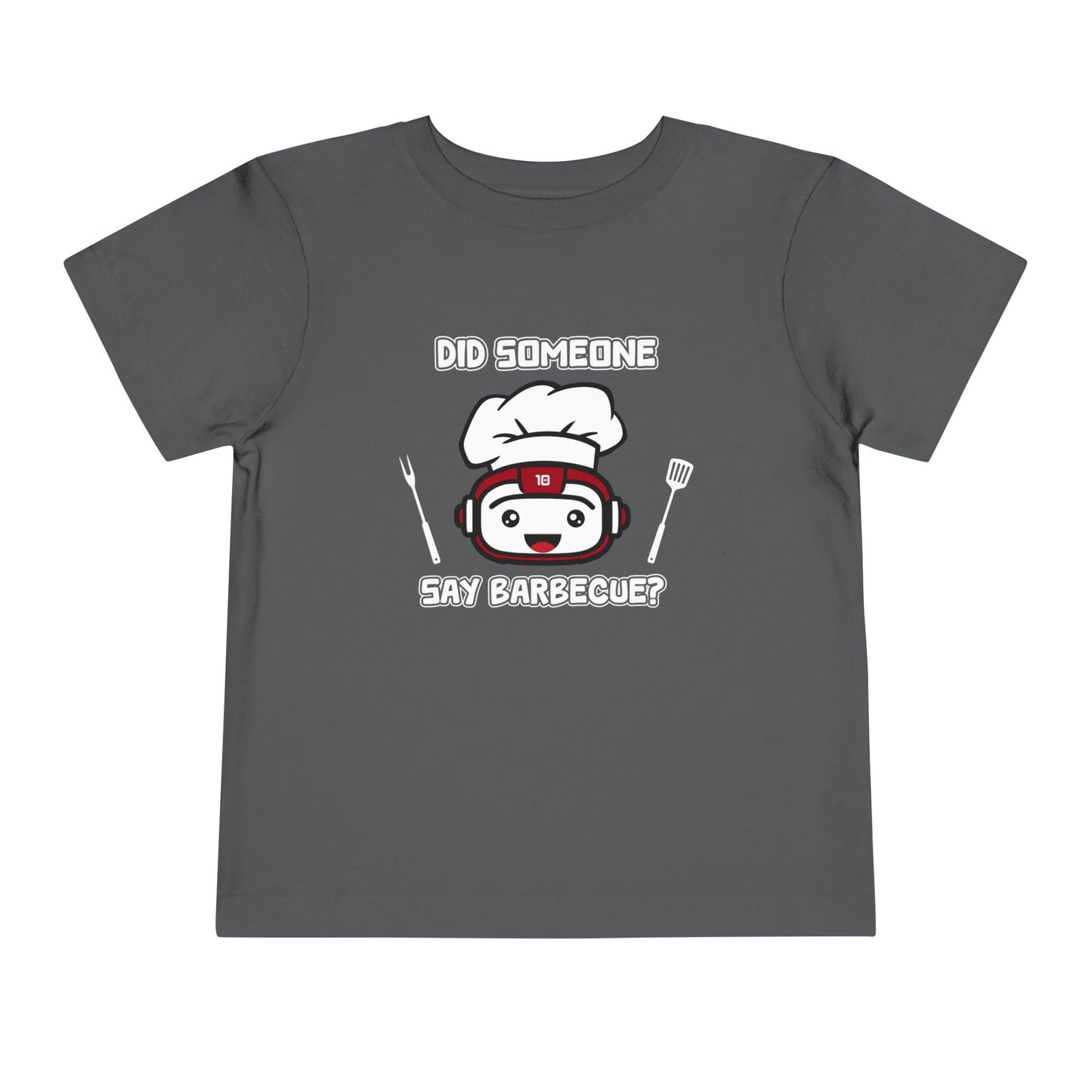 Did Someone Say Barbecue - Robot Toddler Tee