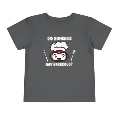 Did Someone Say Barbecue - Robot Toddler Tee
