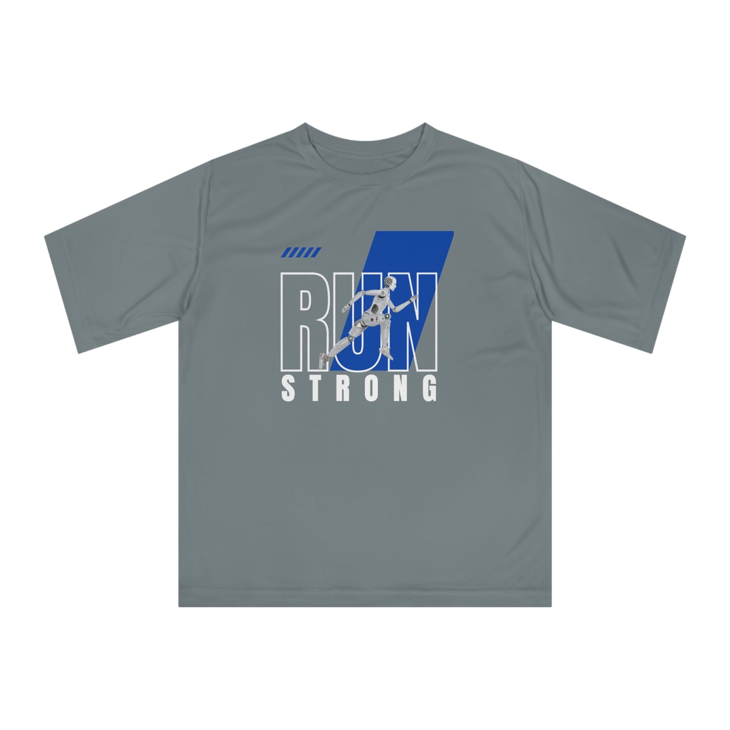 "Run Strong" Performance Unisex T-Shirt