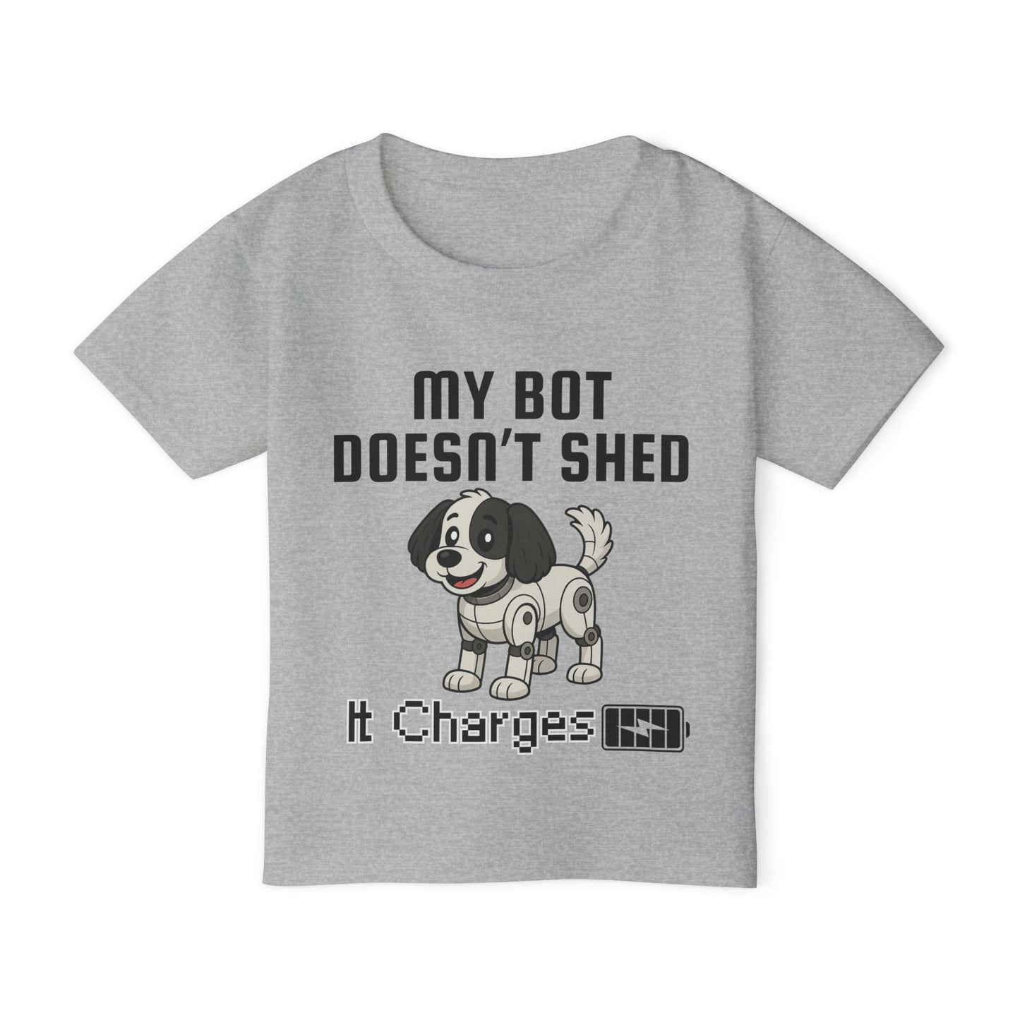 My Bot Doesn't Shed - Toddler Tee