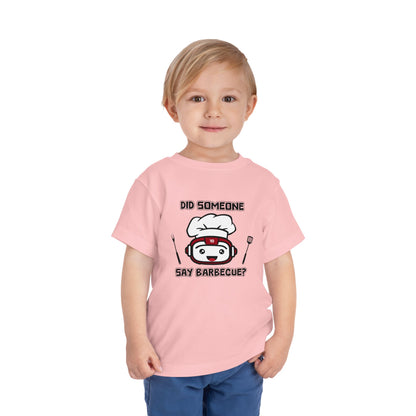 Did Someone Say Barbecue - Robot Toddler Tee