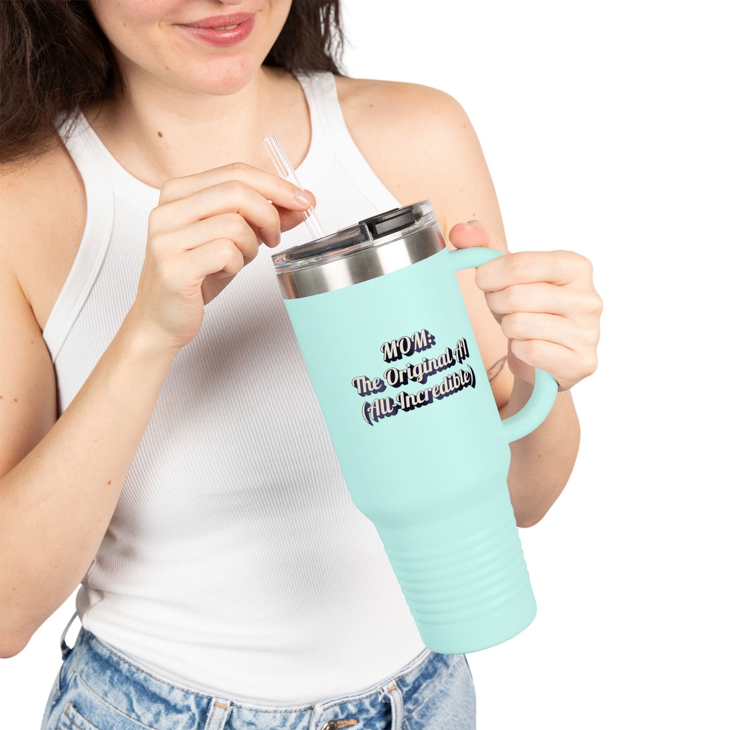Insulated Travel for MOM: The Original All (All-Incredible) - 40oz