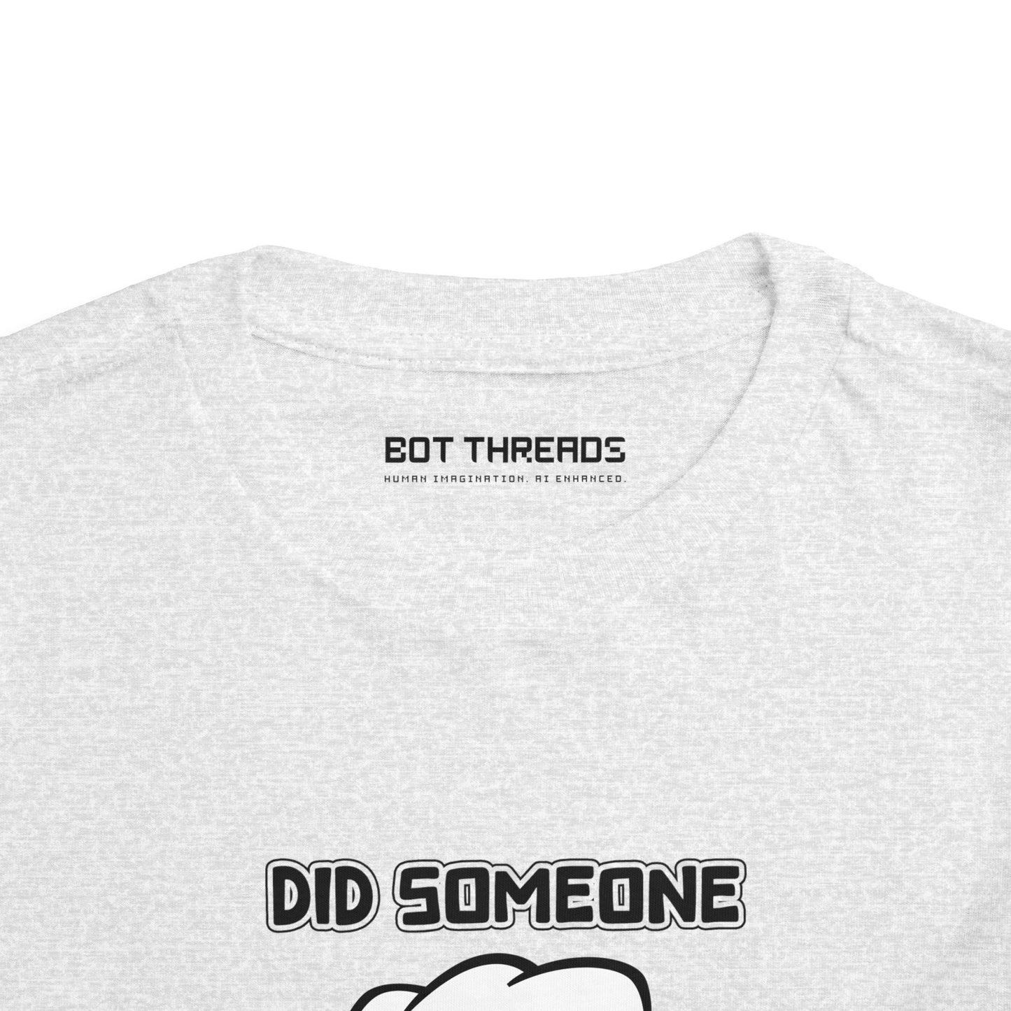 Did Someone Say Barbecue - Robot Toddler Tee